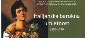 Izloba Italijanska barokna umjetnost u Domu omladine Banjaluka